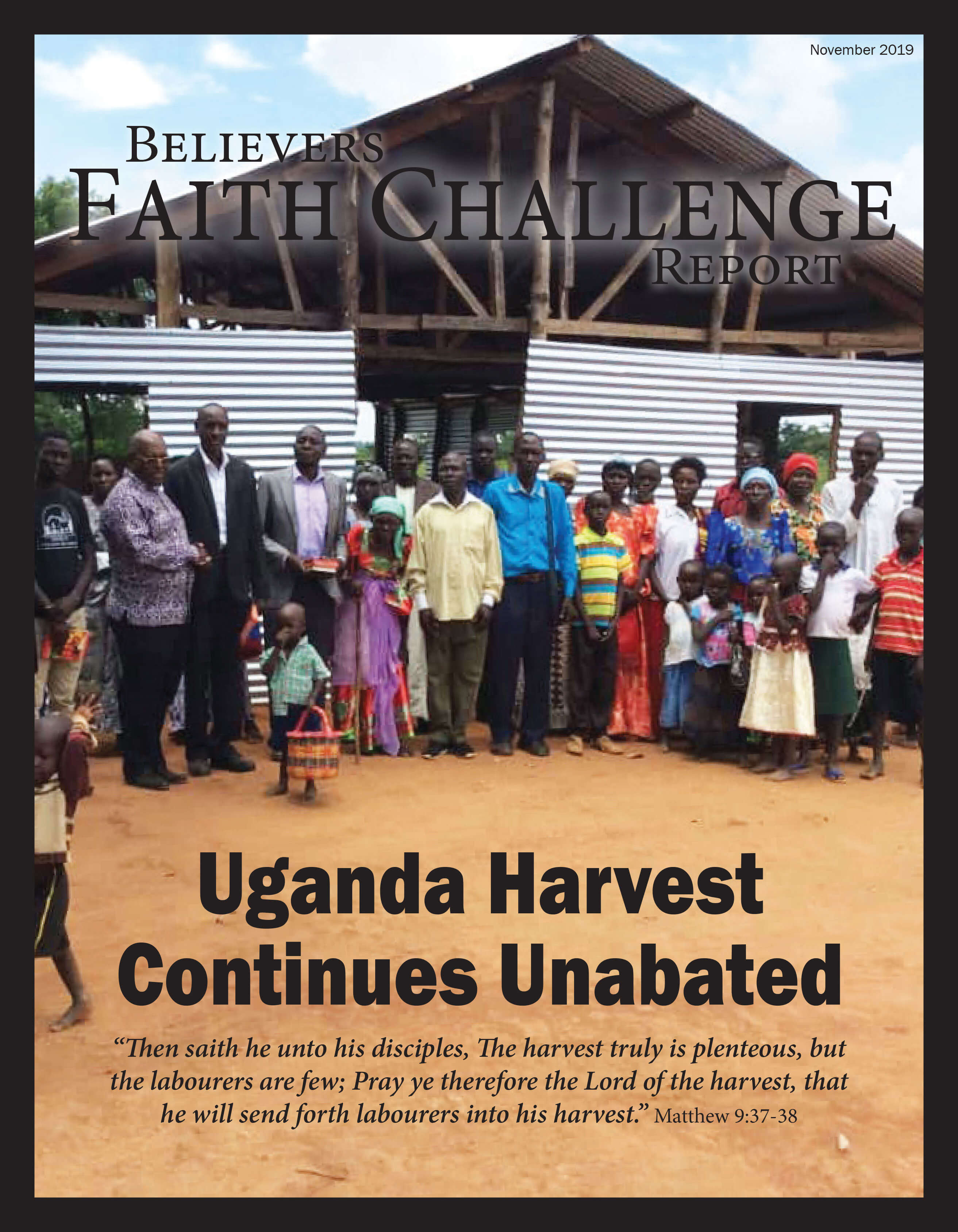 Nov 2019 BFCR – Uganda Harvest Continues Unabated